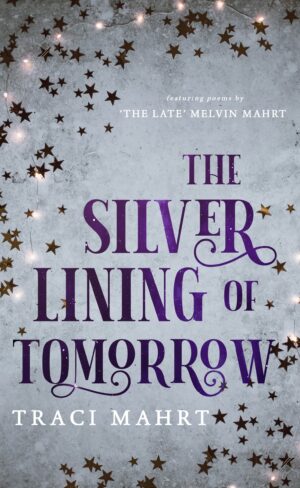 The Silver Lining of Tomorrow