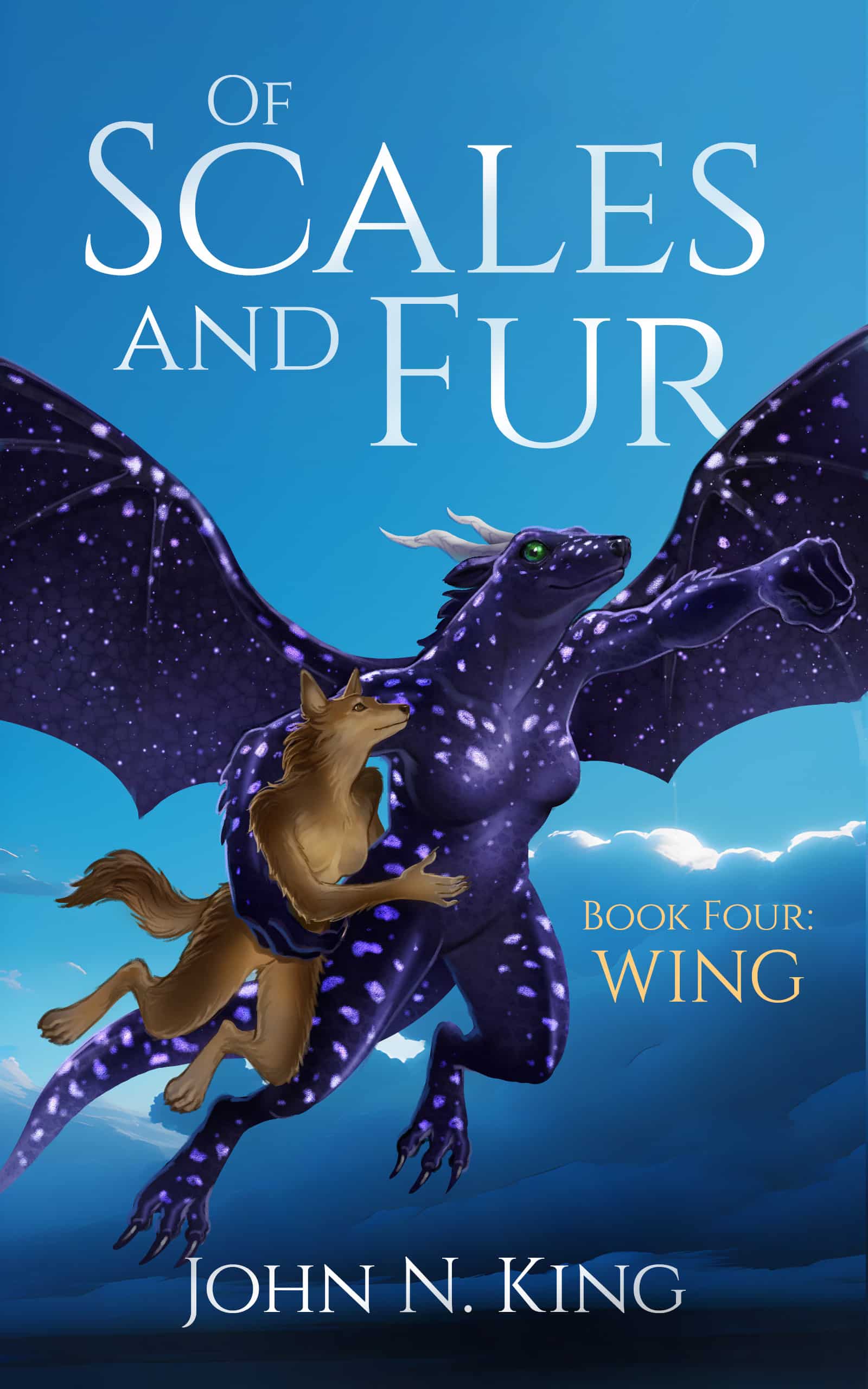 Of Scales and Fur – Book Four: Wing