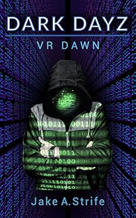 Dark Dayz: VR Dawn