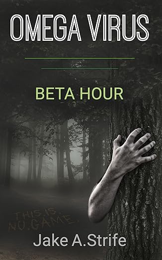 Omega Virus: Beta Hour [Remastered]